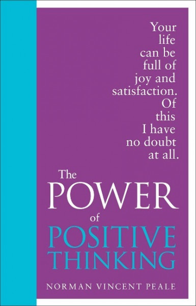 The Power of Positive Thinking. Special Edition