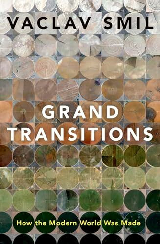 Oxford University Press Inc Grand Transitions, How The Modern World Was Made
