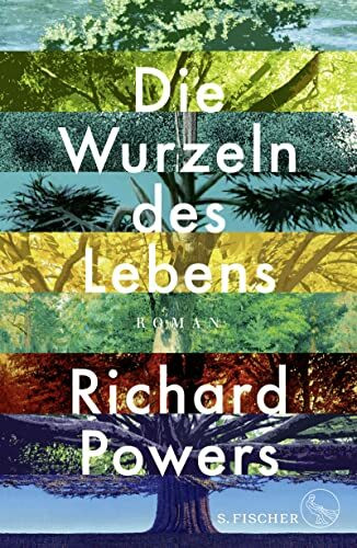 Die Wurzeln des Lebens: Roman