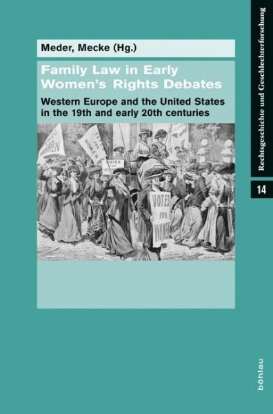 Family Law in Early Women's Rights Debates