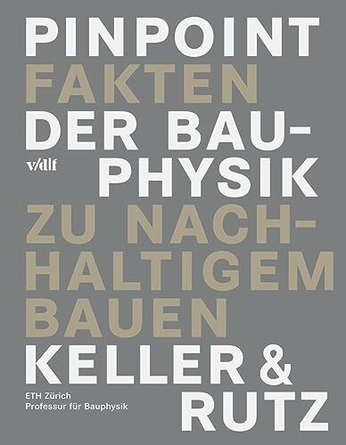 Pinpoint - Fakten der Bauphysik zu nachhaltigem Bauen