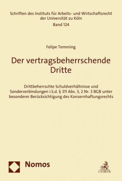 Der vertragsbeherrschende Dritte