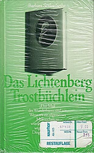 Das Lichtenberg - Trostbüchlein