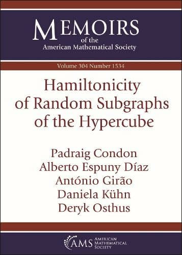 Hamiltonicity of Random Subgraphs of the Hypercube (Memoirs of the American Mathematical Society, 304)