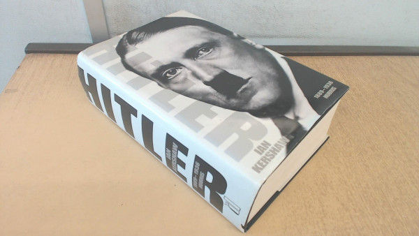 Hitler 1889-1936: Hubris