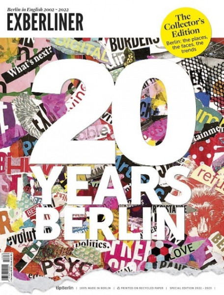 Exberliner Collector's Issue: 20 Years Berlin