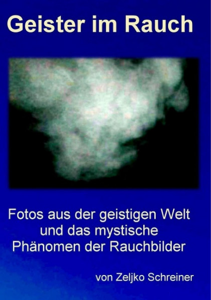 Geister im Rauch