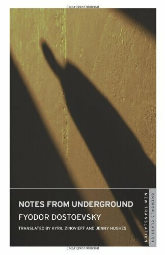 Notes from under the Floorboards (Oneworld Classics)