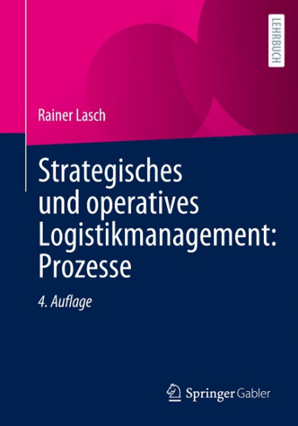 Strategisches und operatives Logistikmanagement: Prozesse