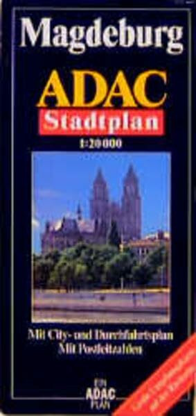 ADAC Stadtpläne, Magdeburg: Mit City- u. Durchfahrtspl. Mit Postleitzahlen. Mit großer Umgebungskte.