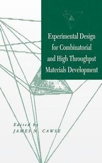 Experimental Design for Combinatorial and High Throughput Materials Development
