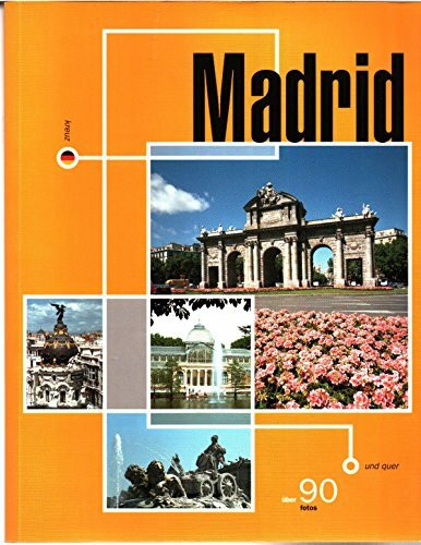 Madrid kreuz und quer