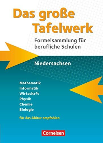 Das große Tafelwerk für berufliche Schulen - Formelsammlung Niedersachsen: Schulbuch