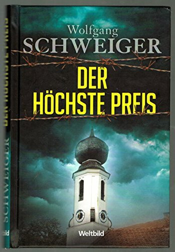 Der höchste Preis