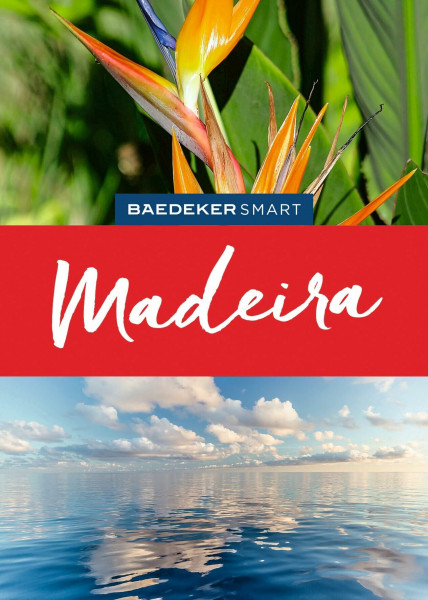 Baedeker SMART Reiseführer Madeira: Reiseführer mit Spiralbindung inkl. Faltkarte und Reiseatlas