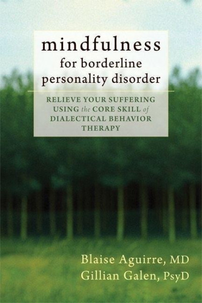 Mindfulness for Borderline Personality Disorder