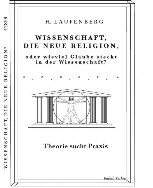 Wissenschaft, die neue Religion?