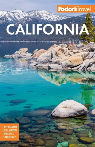 Fodor's California: With the Best Road Trips