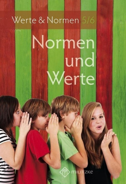 Normen und Werte Klassen. 5/6. Lehrbuch. Niedersachsen