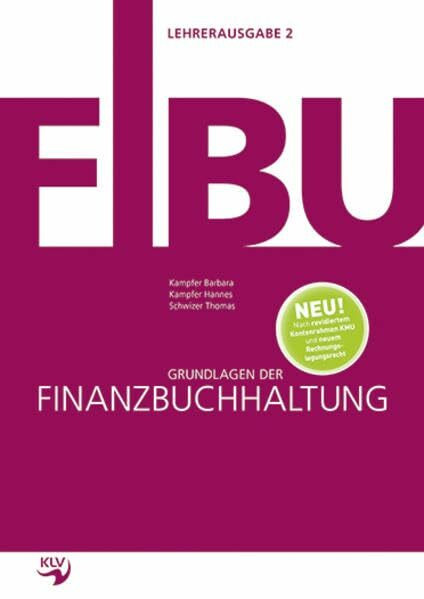 Grundlagen der Finanzbuchhaltung: Lehrerausgabe