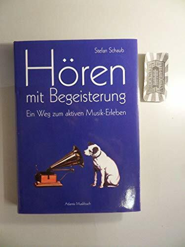 Hören mit Begeisterung: Ein Weg zum aktiven Musik-Erleben