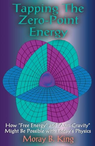 Tapping the Zero Point Energy: Free Energy in Today's Physics