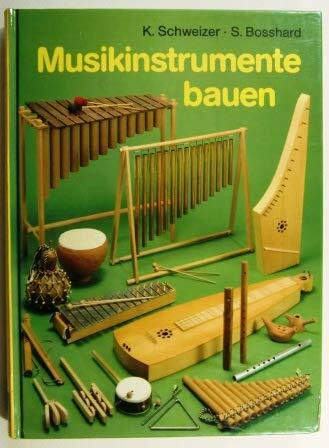 Musikinstrumente bauen