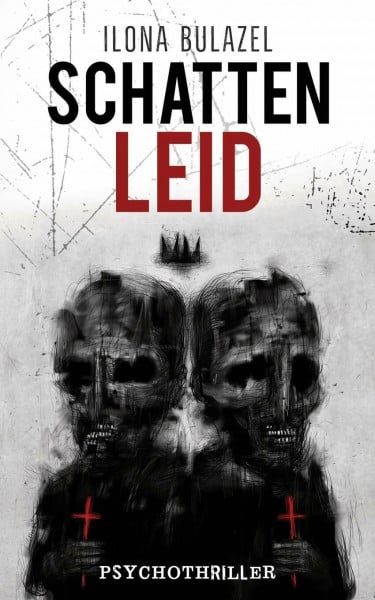 Schattenleid: Psychothriller (Hauptkommissar Kaller, Band 2)