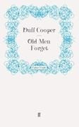Old Men Forget