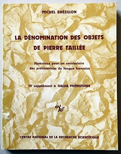 La denomination des objets de pierre taillee