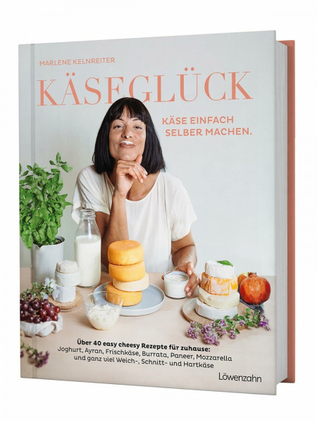 Käseglück: Käse einfach selber machen. Über 40 easy cheesy Rezepte für zuhause: Joghurt, Ayran, Frischkäse, Burrata, Paneer, Mozzarella und ganz viel Weich-, Schnitt- und Hartkäse