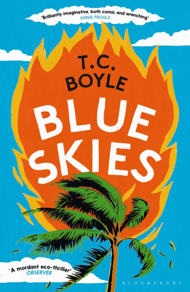 Blue Skies: T. C. Boyle