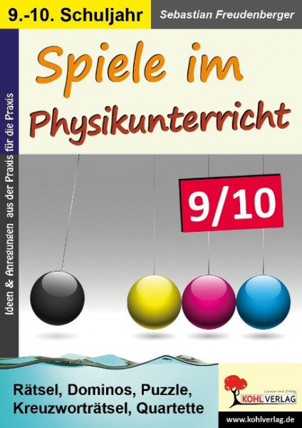 Spiele im Physikunterricht / Klasse 9-10