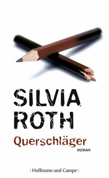 Querschläger: Roman