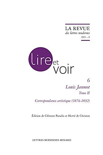 La Revue Des Lettres Modernes: Correspondance Artistique (1874-1892)