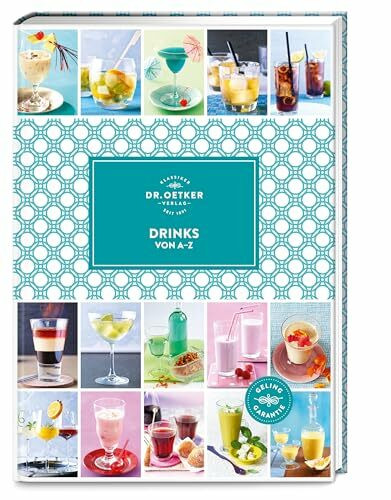 Drinks von A–Z (A-Z Reihe)