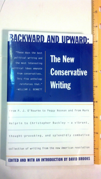 Backward and Upward: The New Conservative Writing