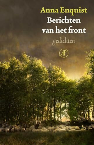 Berichten van het front: gedichten