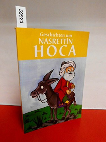 Geschichten um Nasrettin Hoca