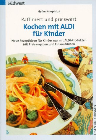 Kochen mit Aldi für Kinder