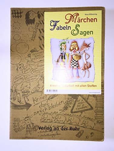 Märchen, Fabeln, Sagen: Kreative Textarbeit mit alten Stoffen (Texte lesen - verstehen - erfahren)