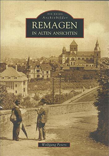 Remagen in alten Ansichten