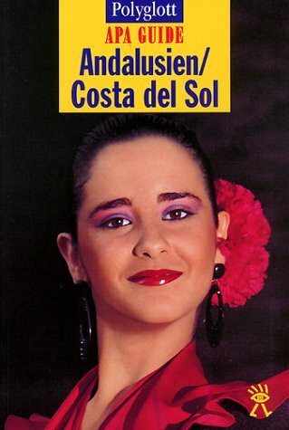 Apa Guide: Andalusien / Costa del Sol