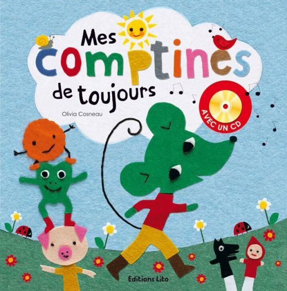 Une souris verte : Mes Comptines de Toujours (avec un CD) - Dès 3 ans