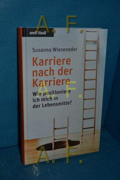 Karriere nach der Karriere: Wie positioniere ich mich in der Lebensmitte?