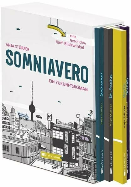 Somniavero: Ein Zukunftsroman