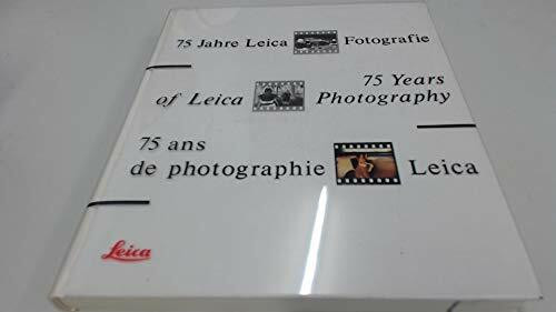 75 Jahre Leica Fotografie