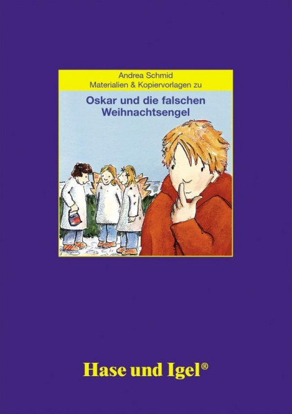 Oskar und die falschen Weihnachtsengel. Begleitmaterial