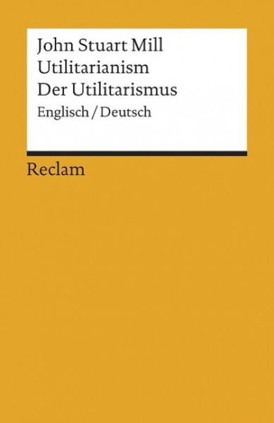 Utilitarianism /Der Utilitarismus