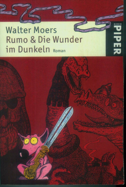 Rumo & Die Wunder im Dunkeln: Ein Roman in zwei Büchern (Piper Taschenbuch, Band 4723)